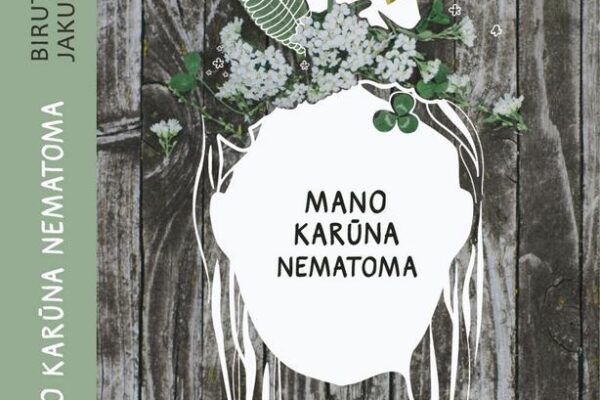 „Mano karūna nematoma“