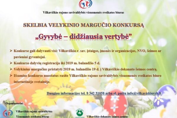 Gyvybė – didžiausia vertybė