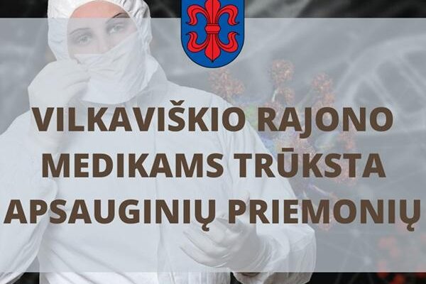 Vilkaviškio medikams trūksta apsauginių priemonių