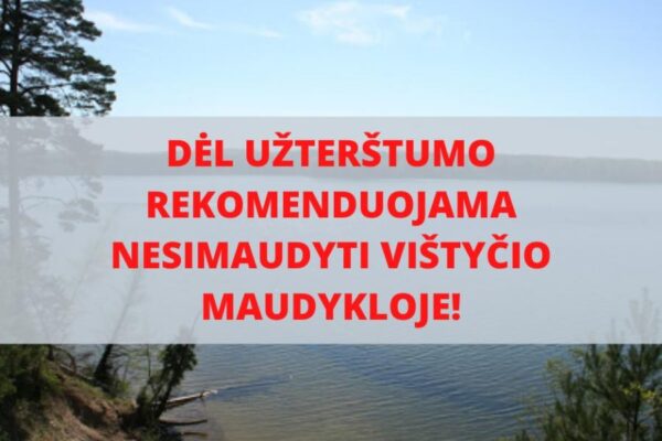 Nerekomenduojama maudytis Vištyčio ežere