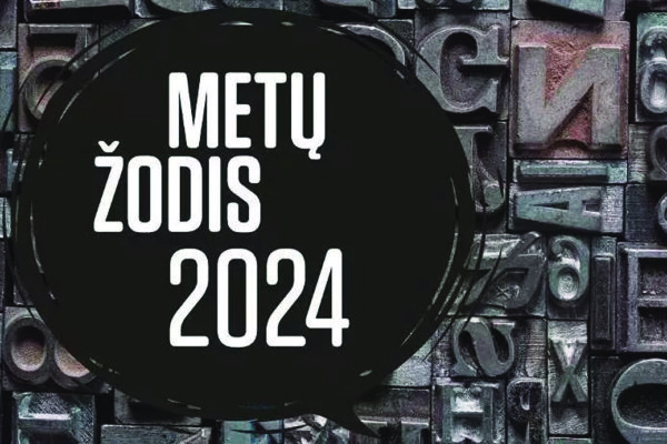 Žodžio ir posakio rinkimai primena 2024-uosius